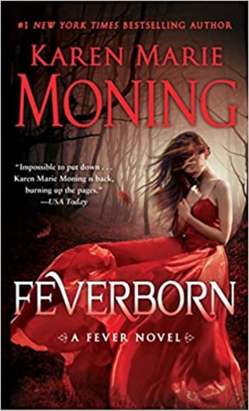Book cover for "Feverborn" by Karen Marie Moning