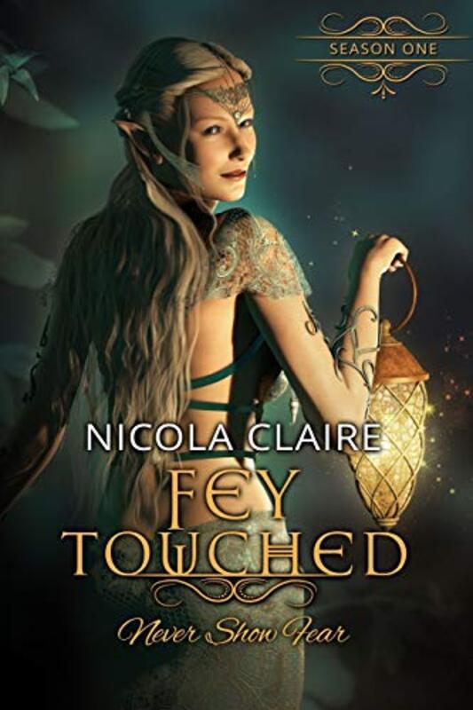 Book cover for "Fey Touched" by Nicola Claire