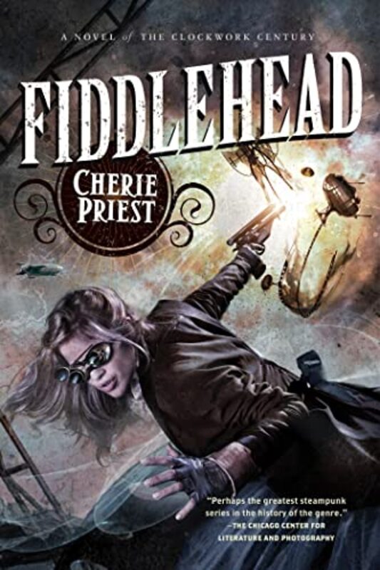 Book cover for "Fiddlehead" by Cherie Priest