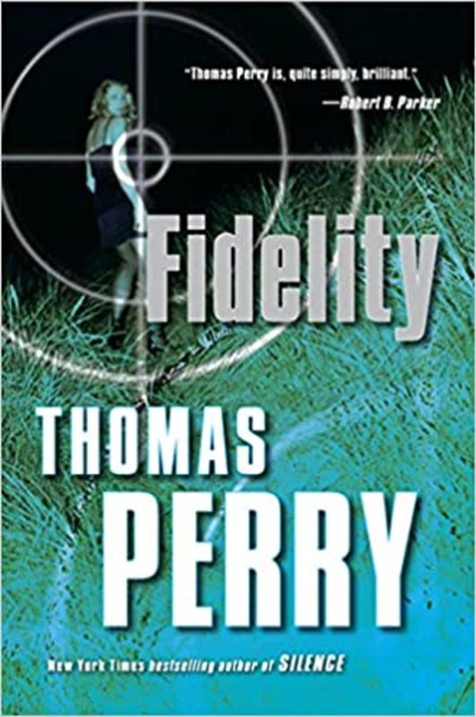 Book cover for "Fidelity" by Thomas Perry