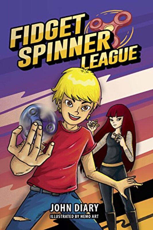 Book cover for "Fidget Spinner League" by John Diary