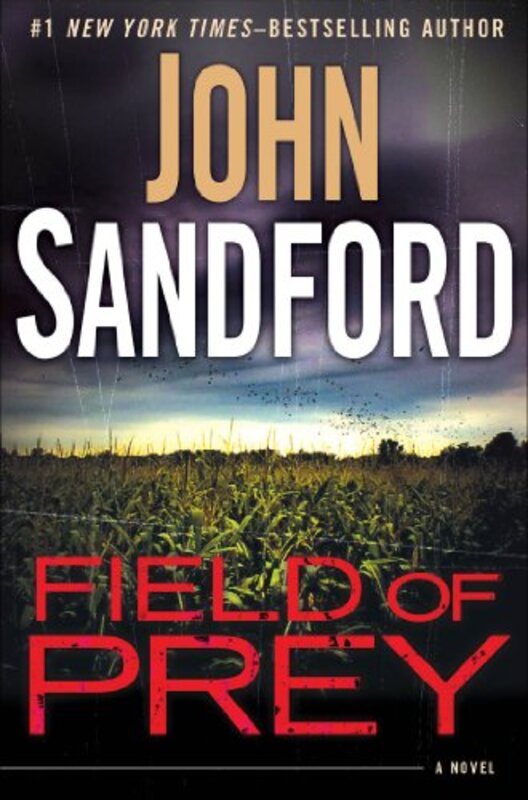 Book cover for "Field of Prey" by John Sandford