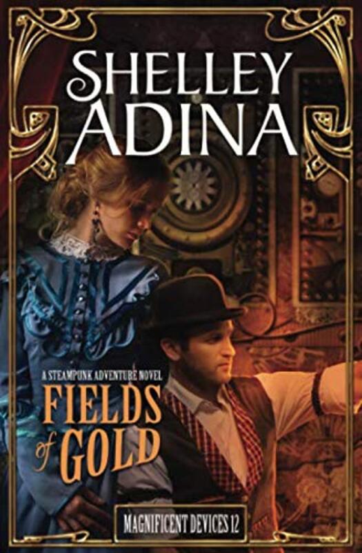 Book cover for "Fields of Gold" by Shelley Adina