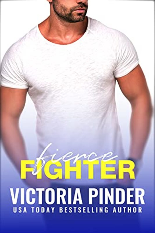Book cover for "Fierce Fighter" by Victoria Pinder