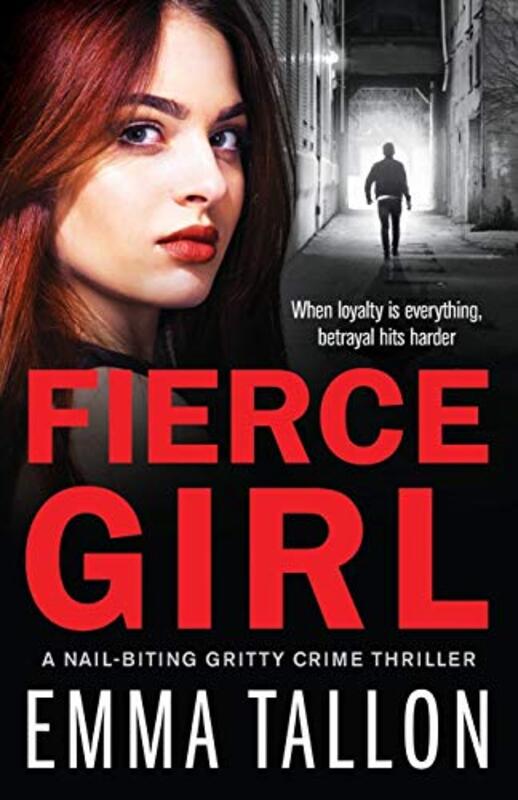 Book cover for "Fierce Girl" by Emma Tallon