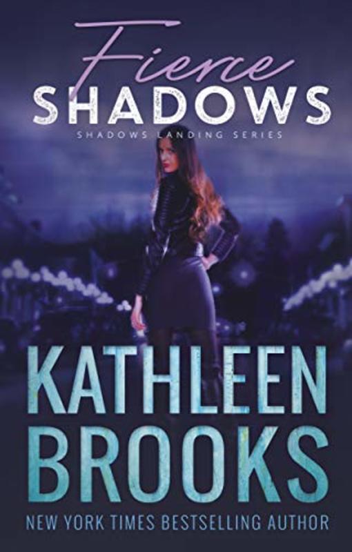 Book cover for "Fierce Shadows" by Kathleen Brooks
