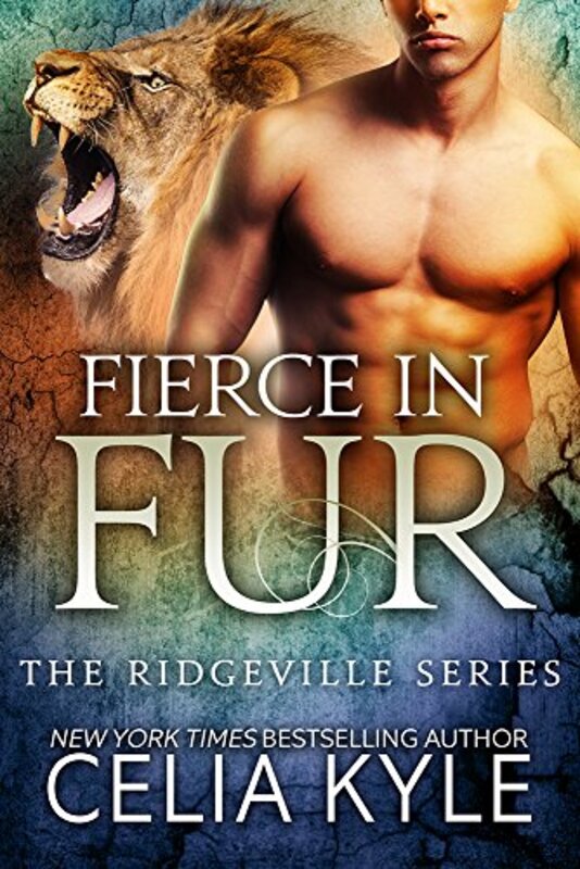 Book cover for "Fierce in Fur" by Celia Kyle
