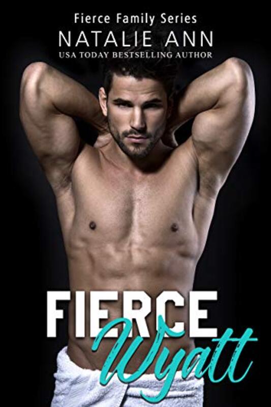 Book cover for "Fierce-Wyatt" by Natalie Ann