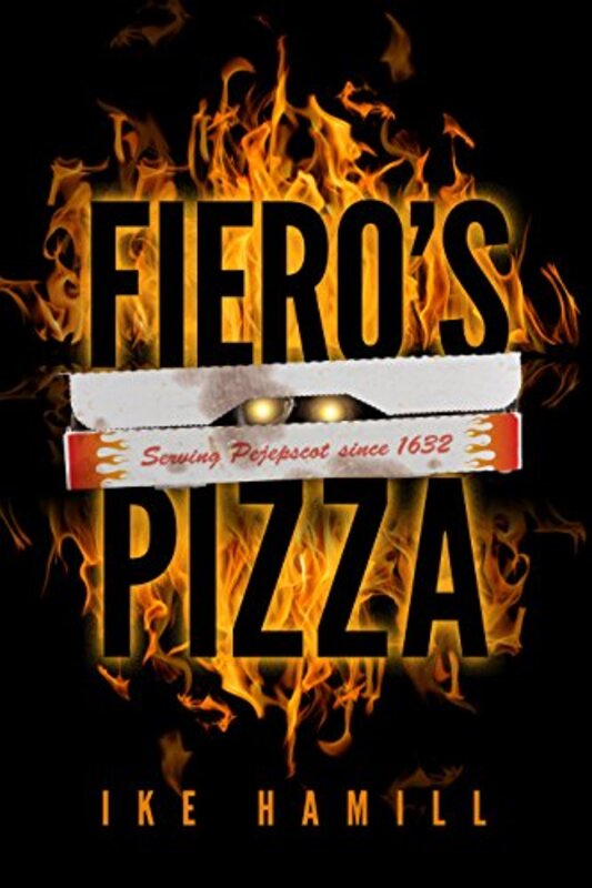 Book cover for "Fiero's Pizza" by Ike Hamill