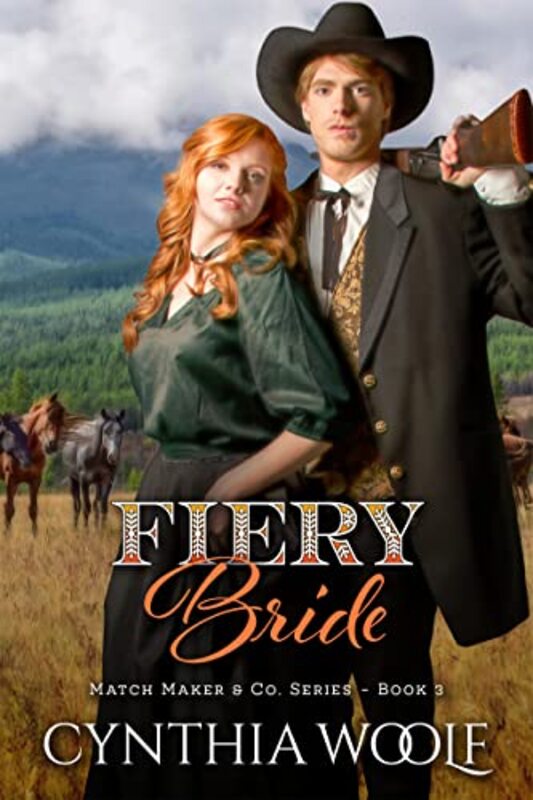 Book cover for "Fiery Bride" by Cynthia Woolf