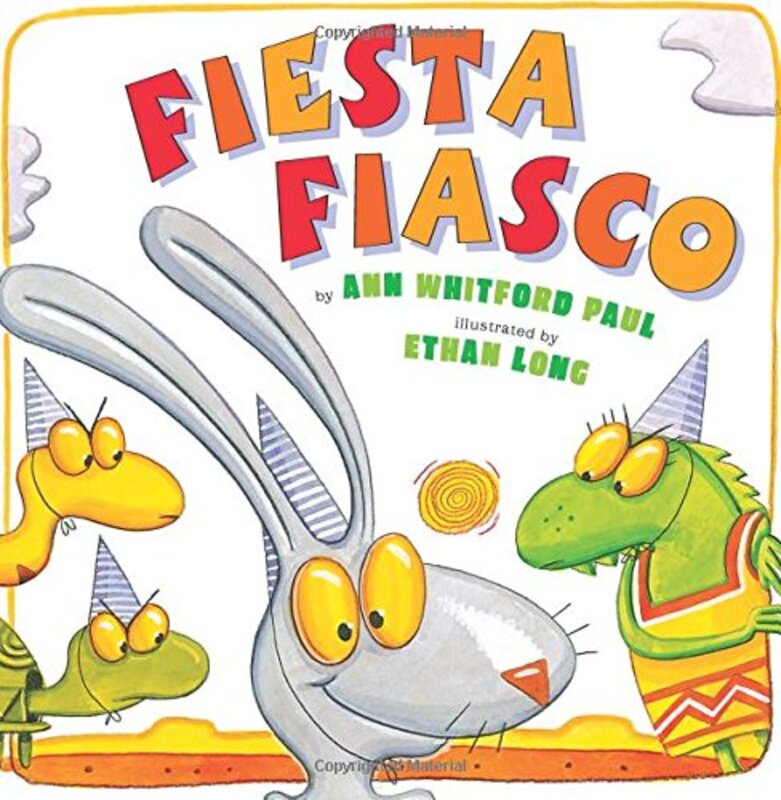 Book cover for "Fiesta Fiasco" by Ann Whitford Paul