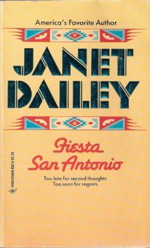 Book cover for "Fiesta San Antonio" by Janet Dailey