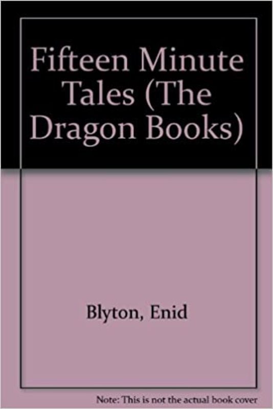 Book cover for "Fifteen-Minute Tales" by Enid Blyton
