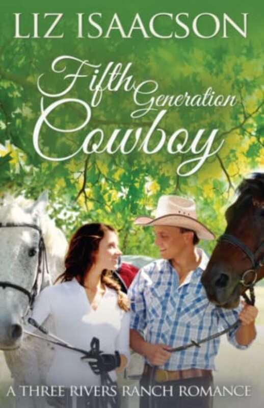 Book cover for "Fifth Generation Cowboy" by Liz Isaacson