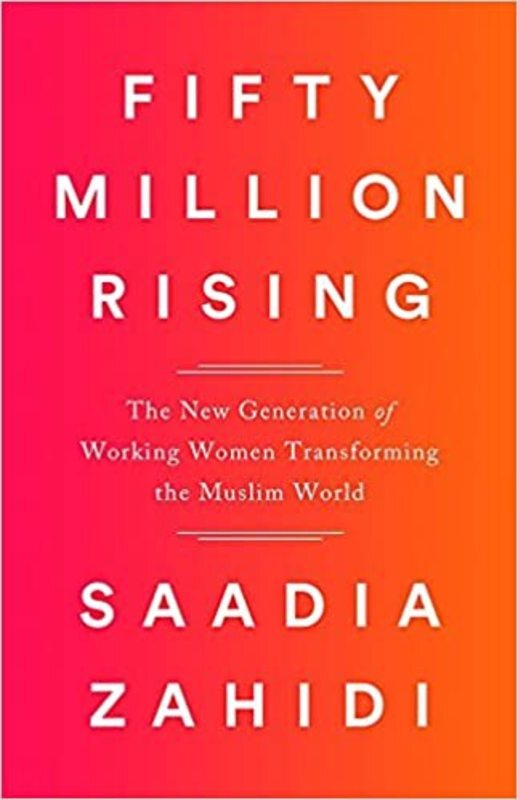 Book cover for "Fifty Million Rising" by Saadia Zahidi