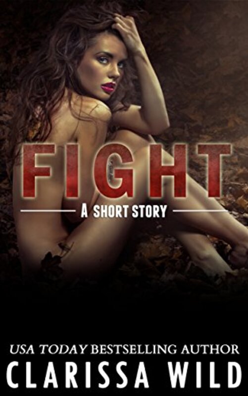 Book cover for "Fight" by Clarissa Wild