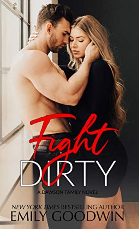 Book cover for "Fight Dirty" by Emily Goodwin