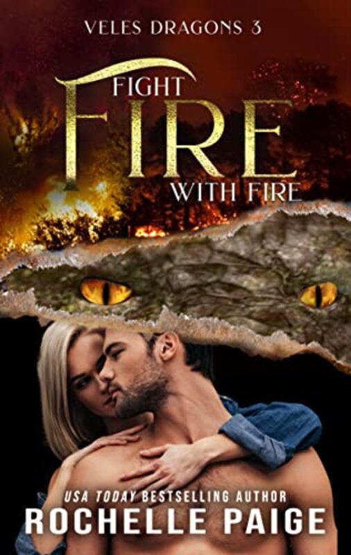 Book cover for "Fight Fire With Fire" by Rochelle Paige