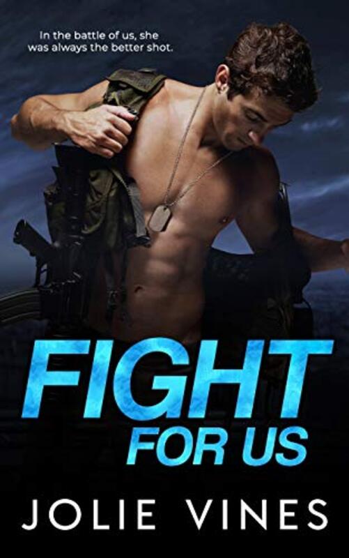 Book cover for "Fight For Us" by Jolie Vines