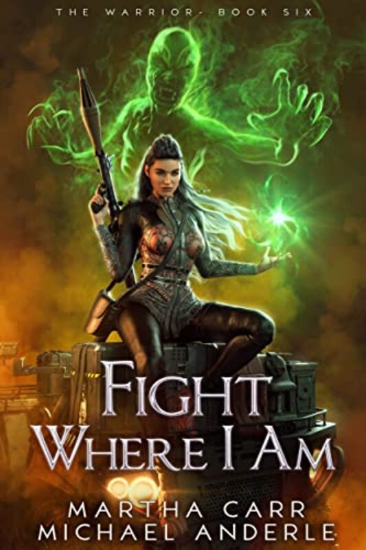 Book cover for "Fight Where I Am" by Martha Carr
