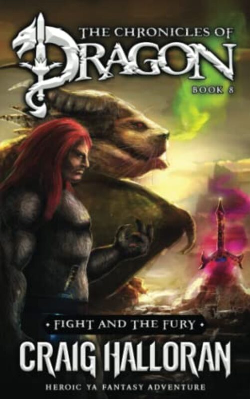 Book cover for "Fight and the Fury" by Craig Halloran