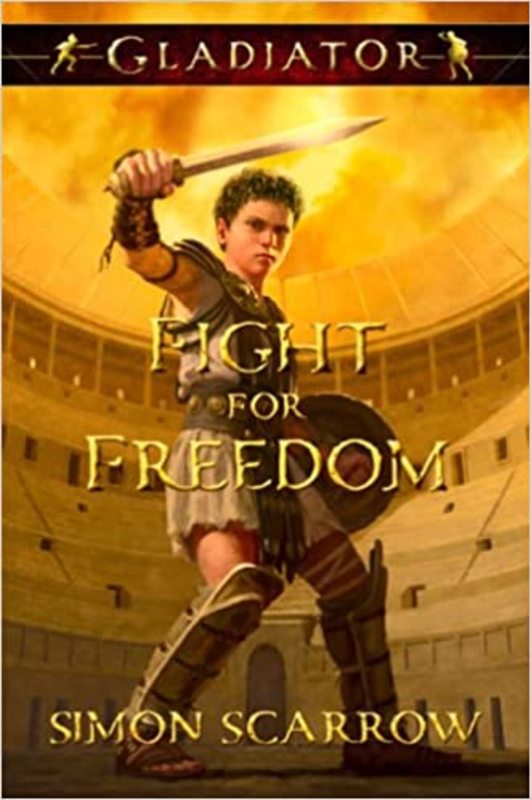 Book cover for "Fight for Freedom" by Simon Scarrow