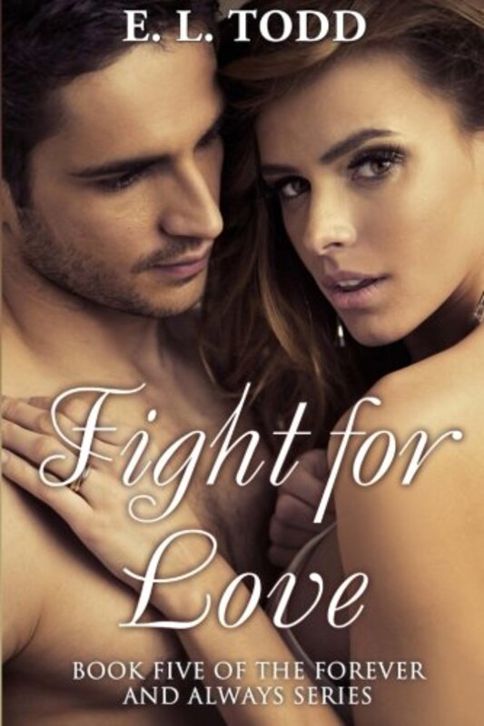 Book cover for "Fight for Love" by EL Todd