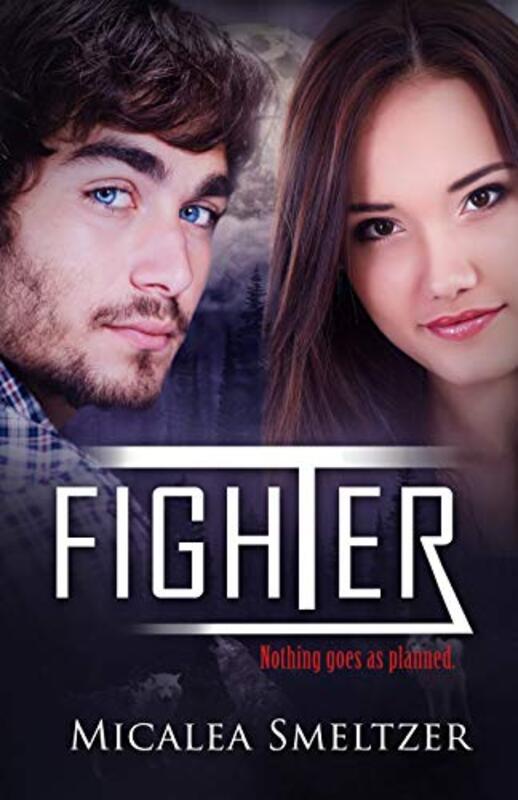 Book cover for "Fighter" by Micalea Smeltzer