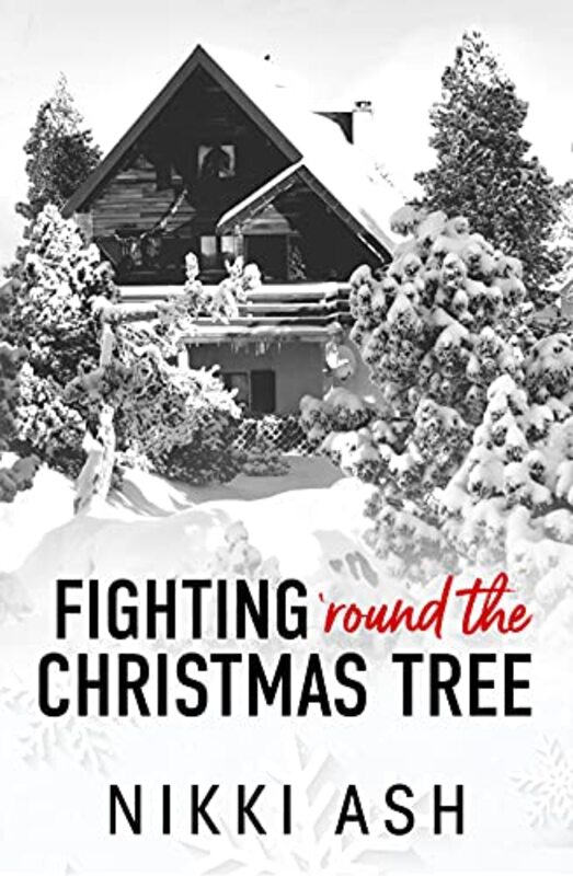 Book cover for "Fighting 'Round the Christmas Tree" by Nikki Ash