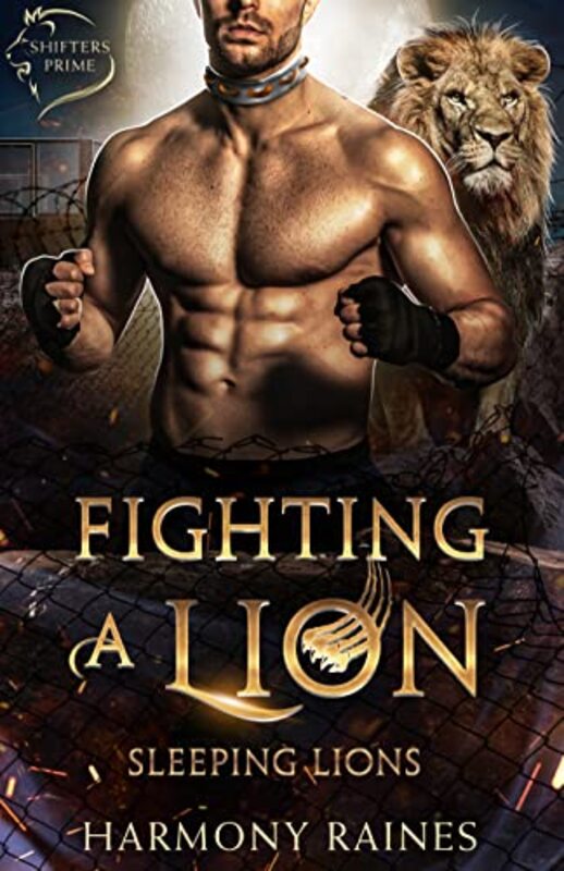 Book cover for "Fighting A Lion" by Harmony Raines