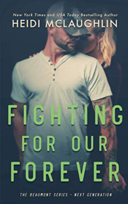 Book cover for "Fighting For Our Forever" by Heidi McLaughlin