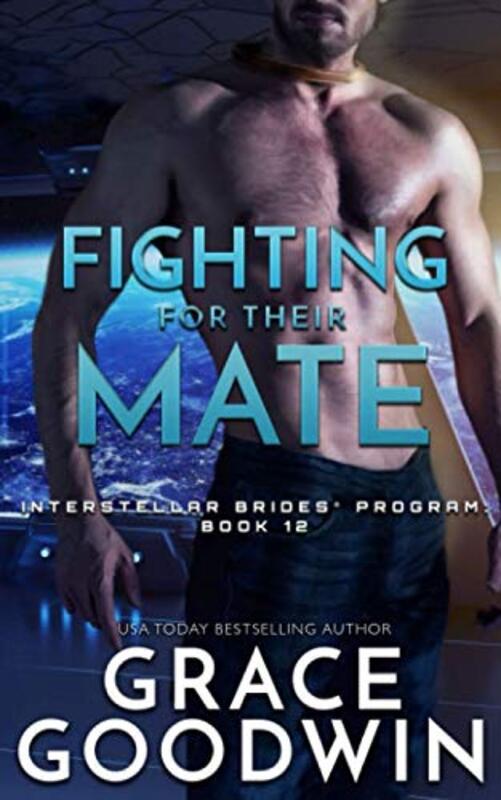 Book cover for "Fighting For Their Mate" by Grace Goodwin