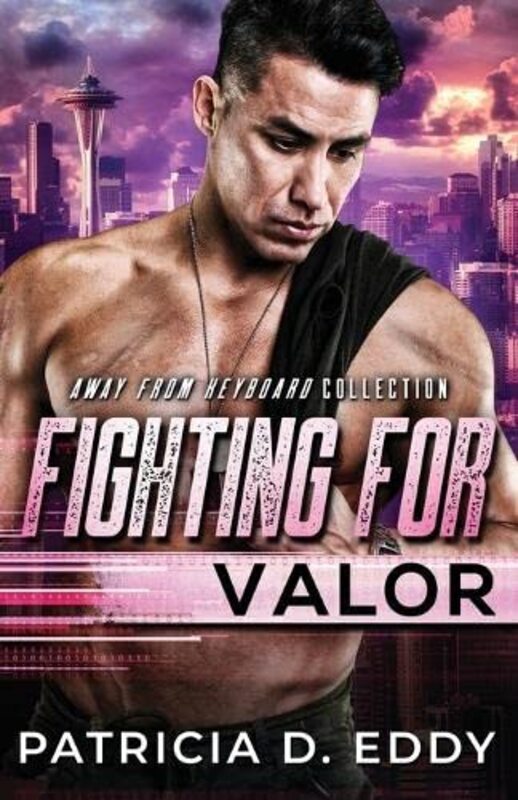 Book cover for "Fighting For Valor" by Patricia D Eddy