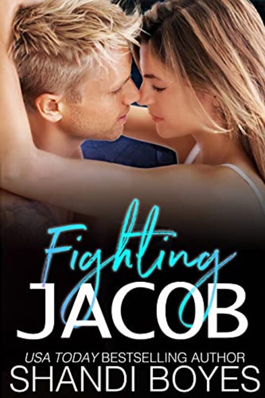 Book cover for "Fighting Jacob" by Shandi Boyes