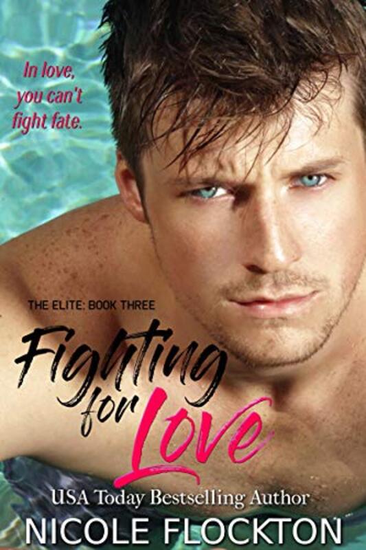 Book cover for "Fighting for Love" by Nicole Flockton