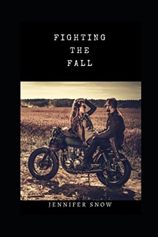 Book cover for "Fighting the Fall" by Jennifer Snow