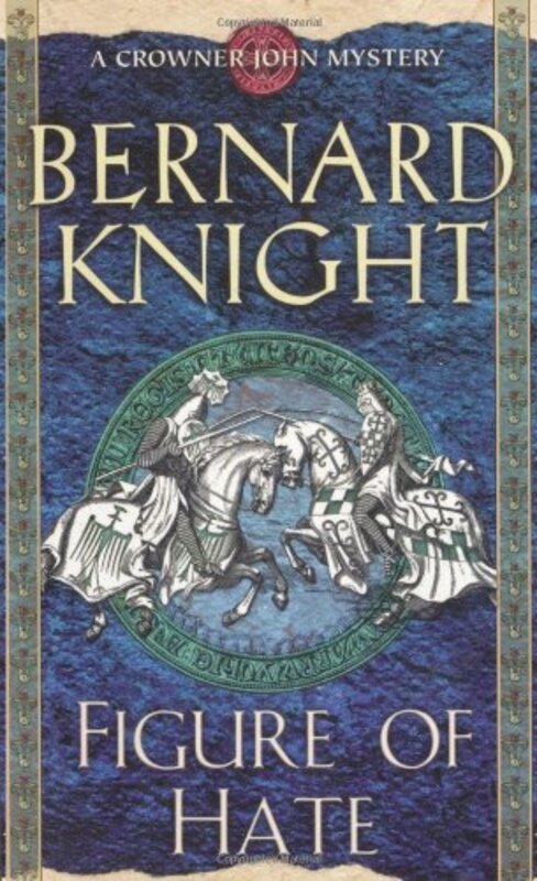 Book cover for "Figure of Hate" by Bernard Knight