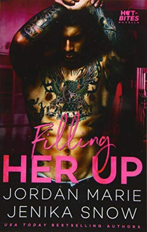 Book cover for "Filling Her Up" by Jordan Marie