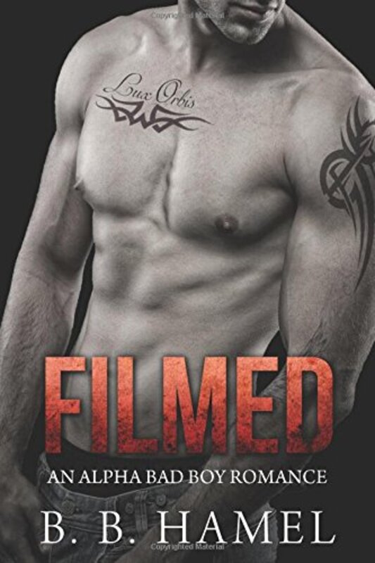 Book cover for "Filmed" by BB Hamel