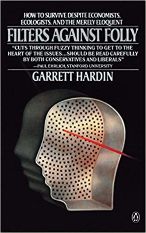 Book cover for "Filters Against Folly" by Garrett Hardin