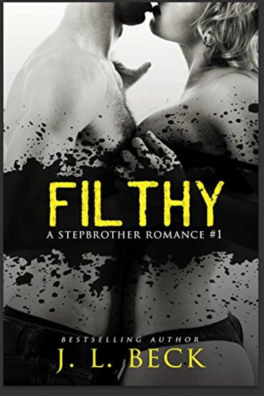 Book cover for "Filthy" by JL Beck