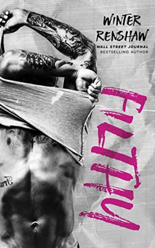 Book cover for "Filthy" by Winter Renshaw