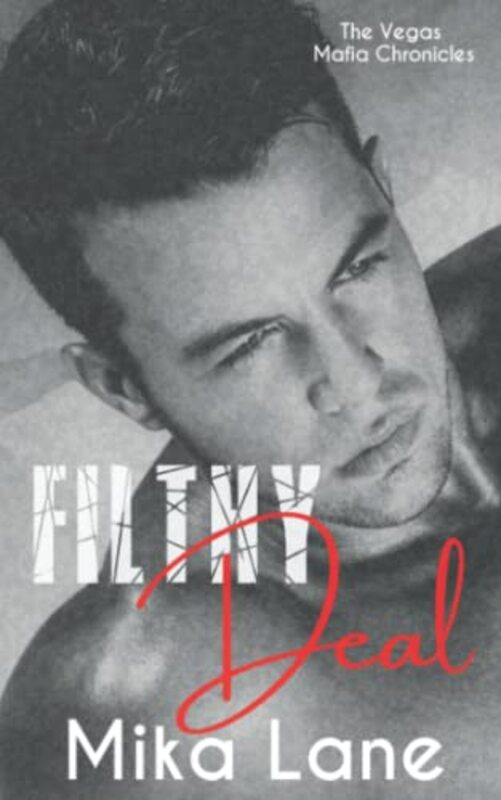 Book cover for "Filthy Deal" by Mika Lane