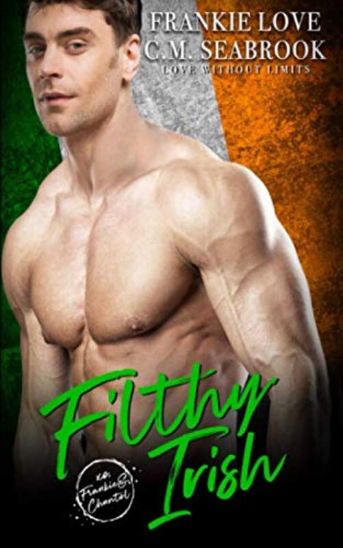 Book cover for "Filthy Irish" by Frankie Love