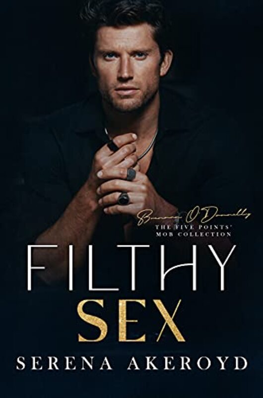 Book cover for "Filthy Sex" by Serena Akeroyd