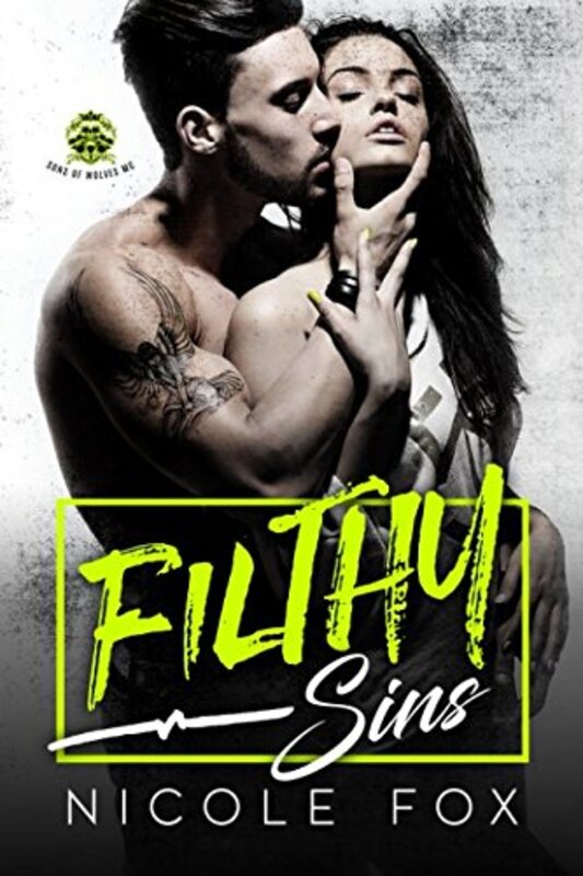 Book cover for "Filthy Sins" by Nicole Fox