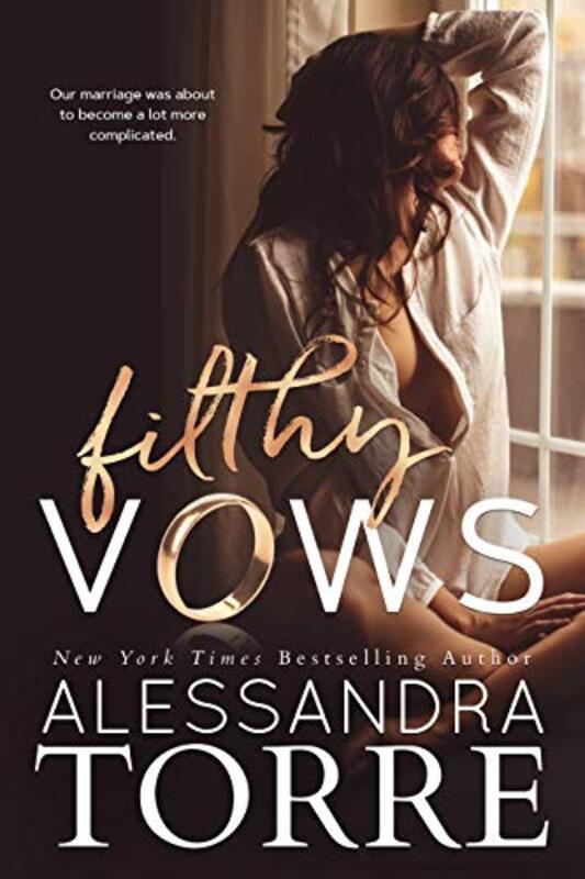 Book cover for "Filthy Vows" by Alessandra Torre