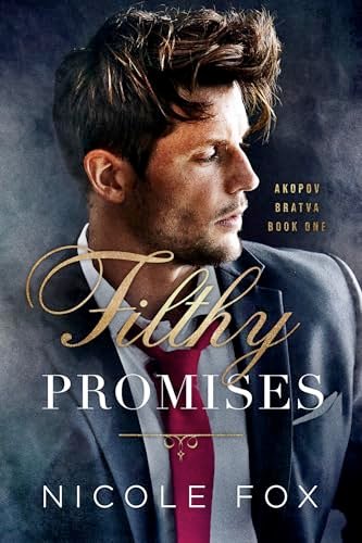 Book cover for "Filthy Promises" by Nicole Fox