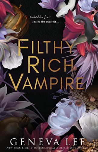 Book cover for "Filthy Rich Vampire" by Geneva Lee