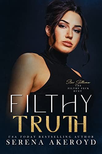 Book cover for "Filthy Truth" by Serena Akeroyd